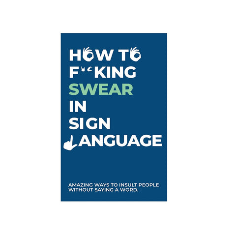 GIFT REPUBLIC HOW TO SWEAR IN SIGN LANGUAGE CARDS
